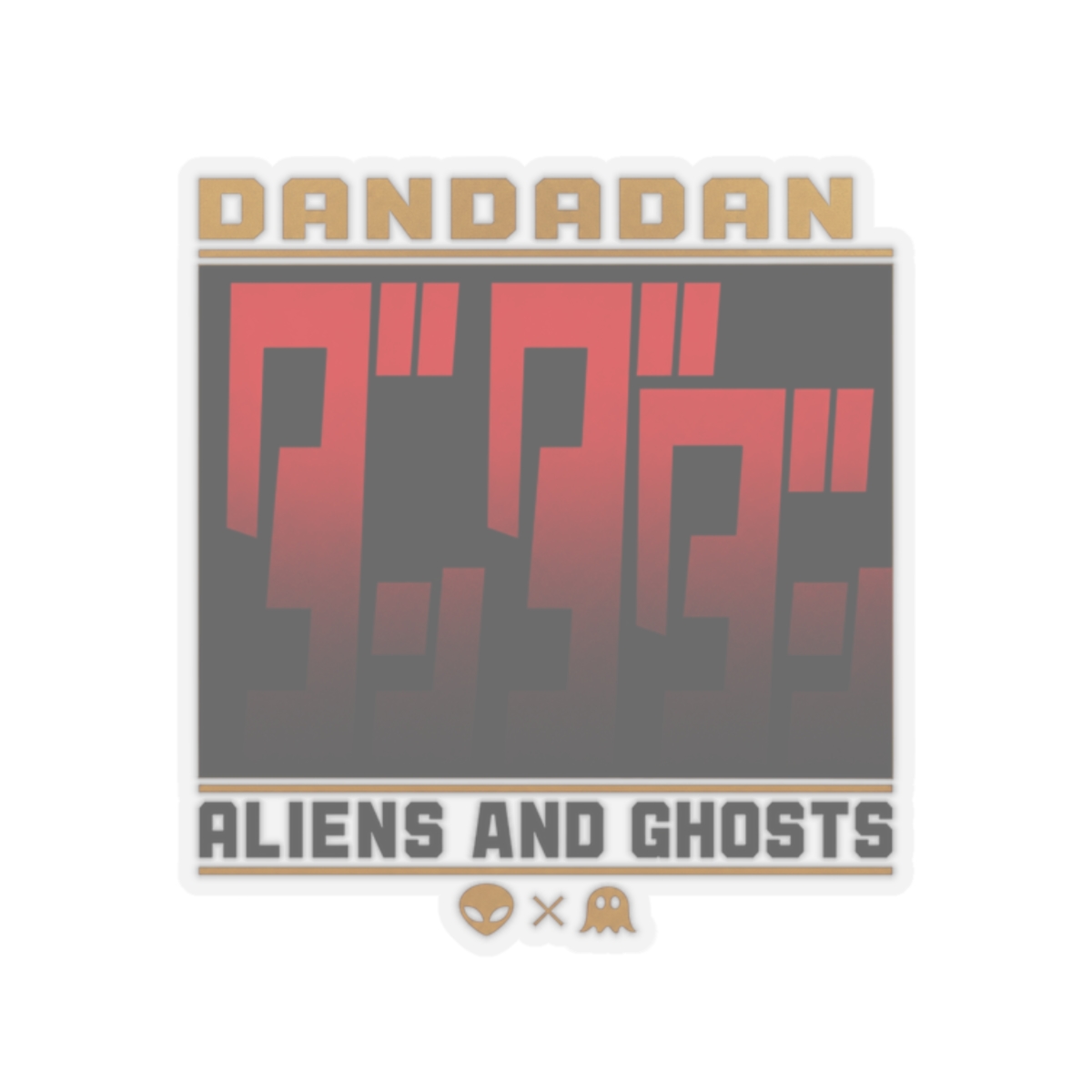 Dandadan "Aliens and Ghosts" Sticker